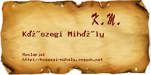 Kőszegi Mihály névjegykártya